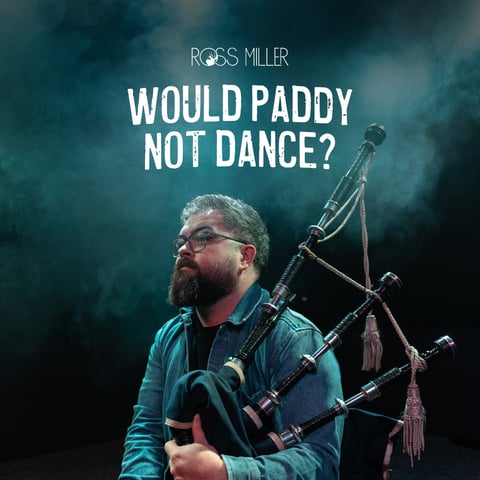 Ross Miller releases new single ‘Would Paddy Not Dance?’
